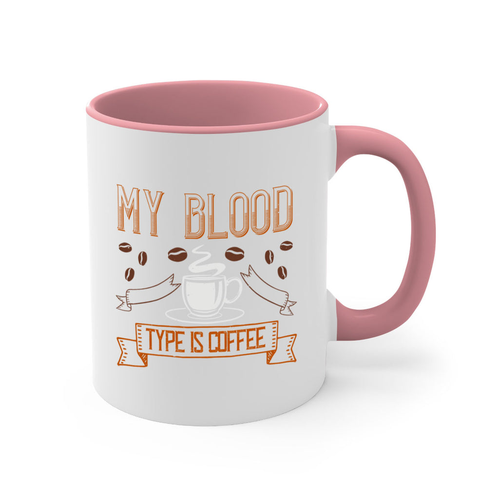 my blood type is coffee 236#- coffee-Mug / Coffee Cup
