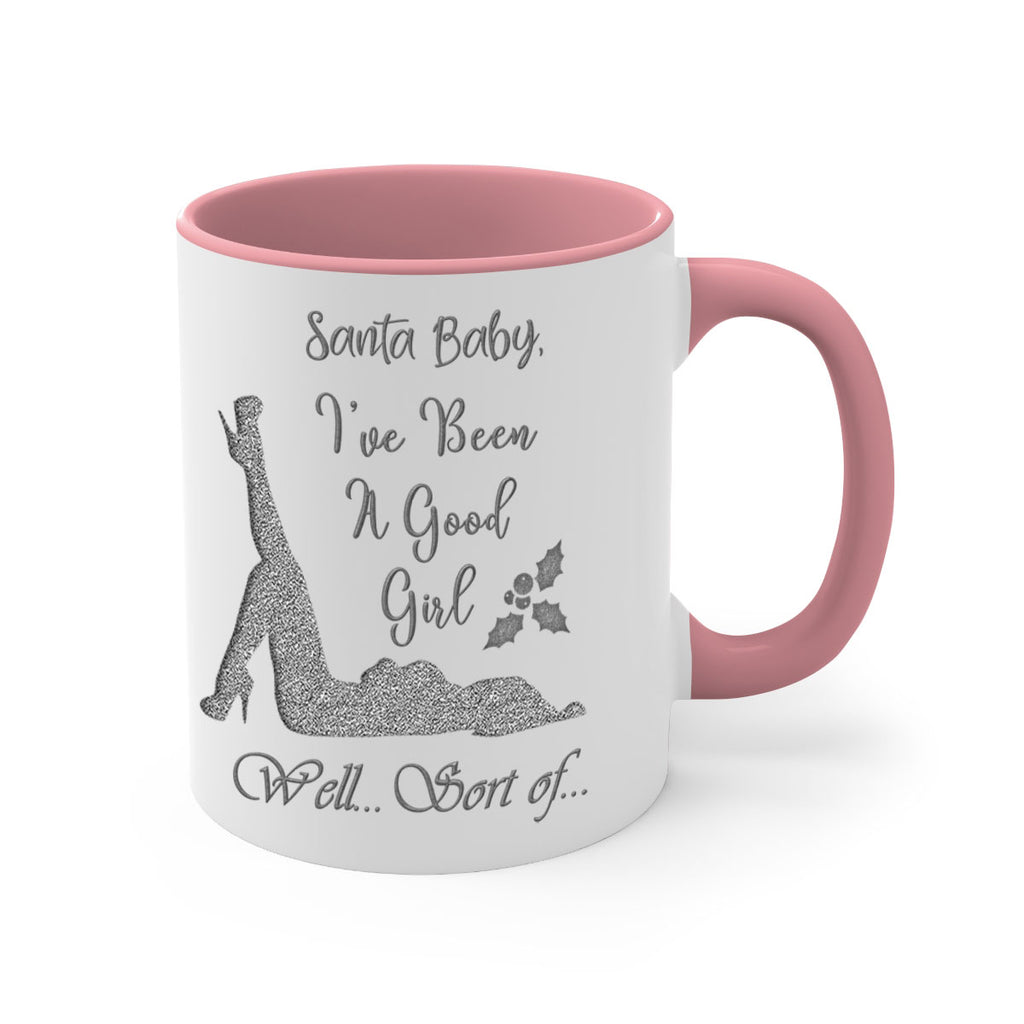 santa ive been a good girl well sort of silver 443#- christmas-Mug / Coffee Cup