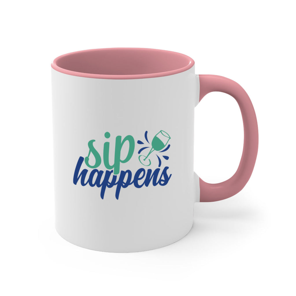 sip happens 165#- wine-Mug / Coffee Cup