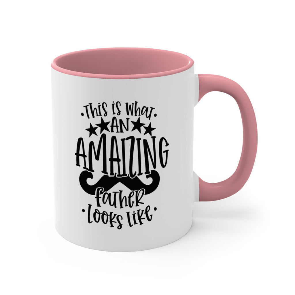this is what an amaizing father looks like 15#- fathers day-Mug / Coffee Cup