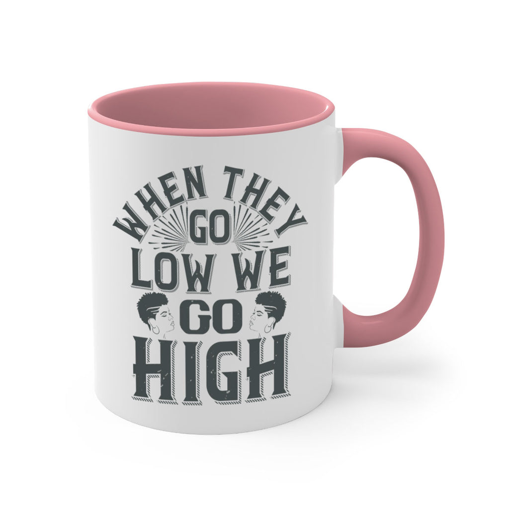 when they go low we go high Style 1#- Afro - Black-Mug / Coffee Cup