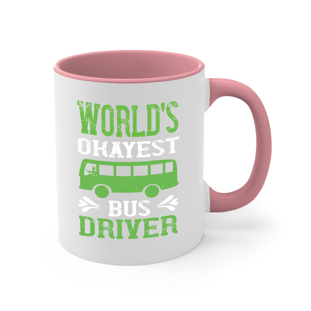 world’s okayest bus driver Style 3#- bus driver-Mug / Coffee Cup