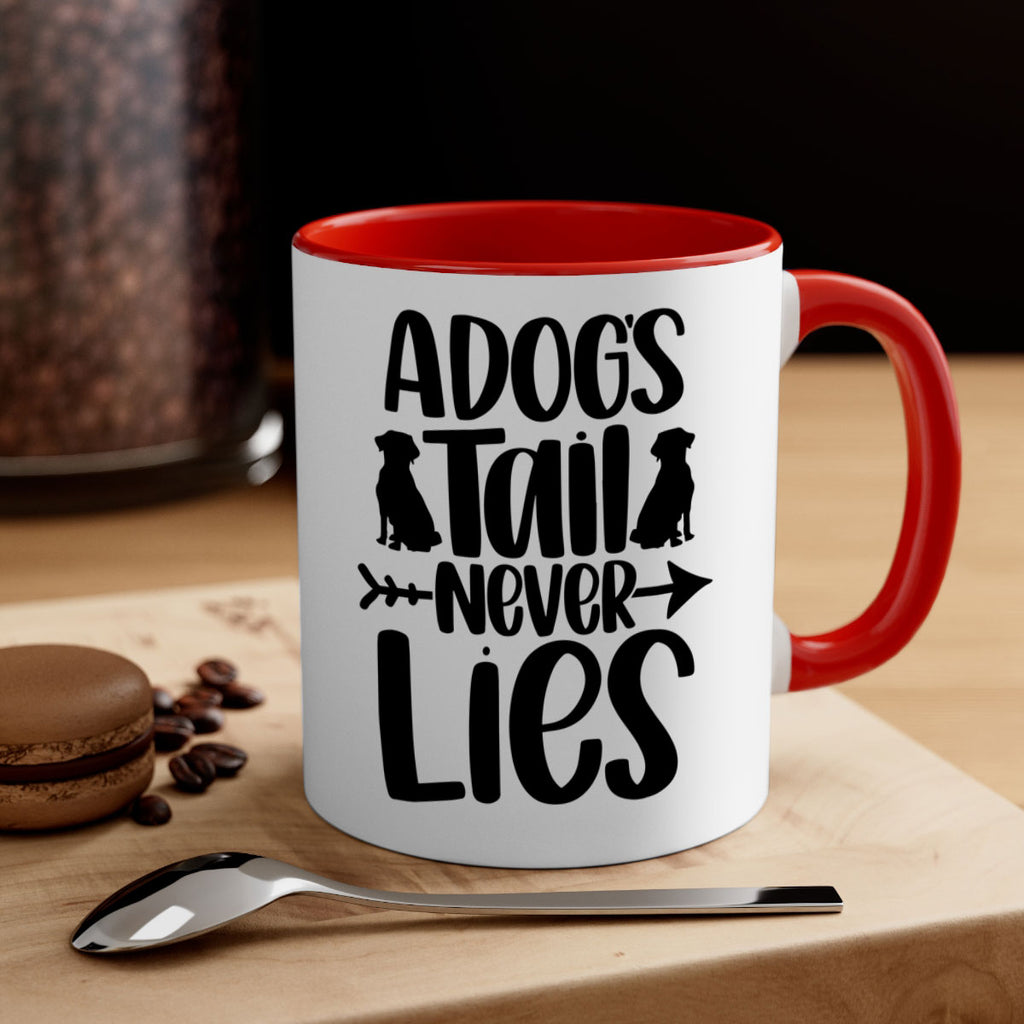 A Dog's Tail Never Lies Style 1#- Cat-Dog-Mug /Coffee Cup