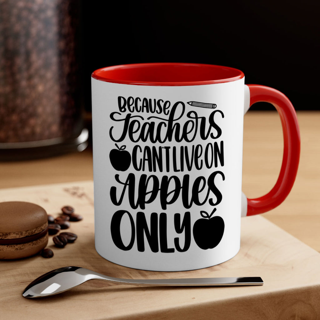 Because Teachers Cant Live Style 87#- teacher-Mug / Coffee Cup