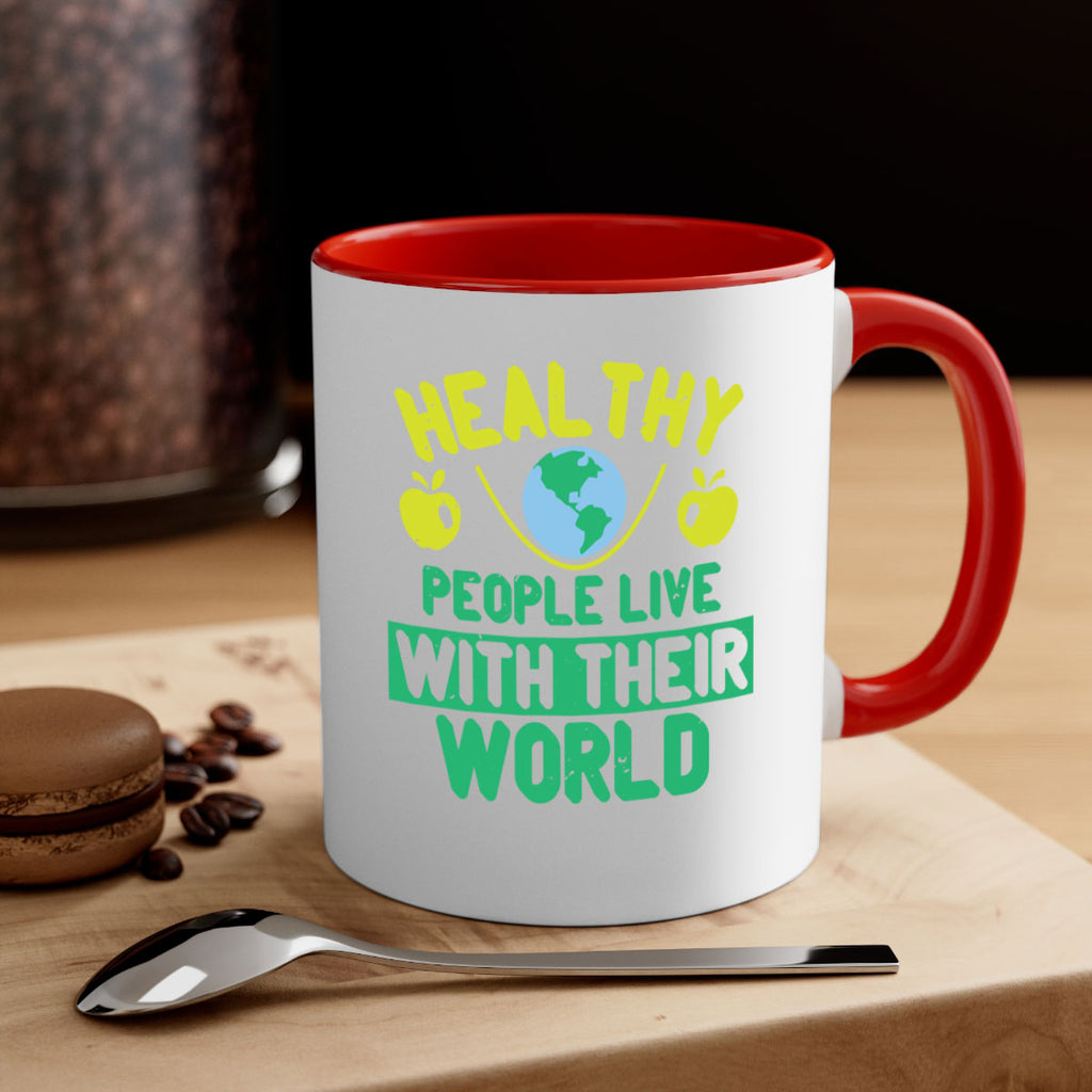 Healthy people live with their world Style 38#- World Health-Mug / Coffee Cup