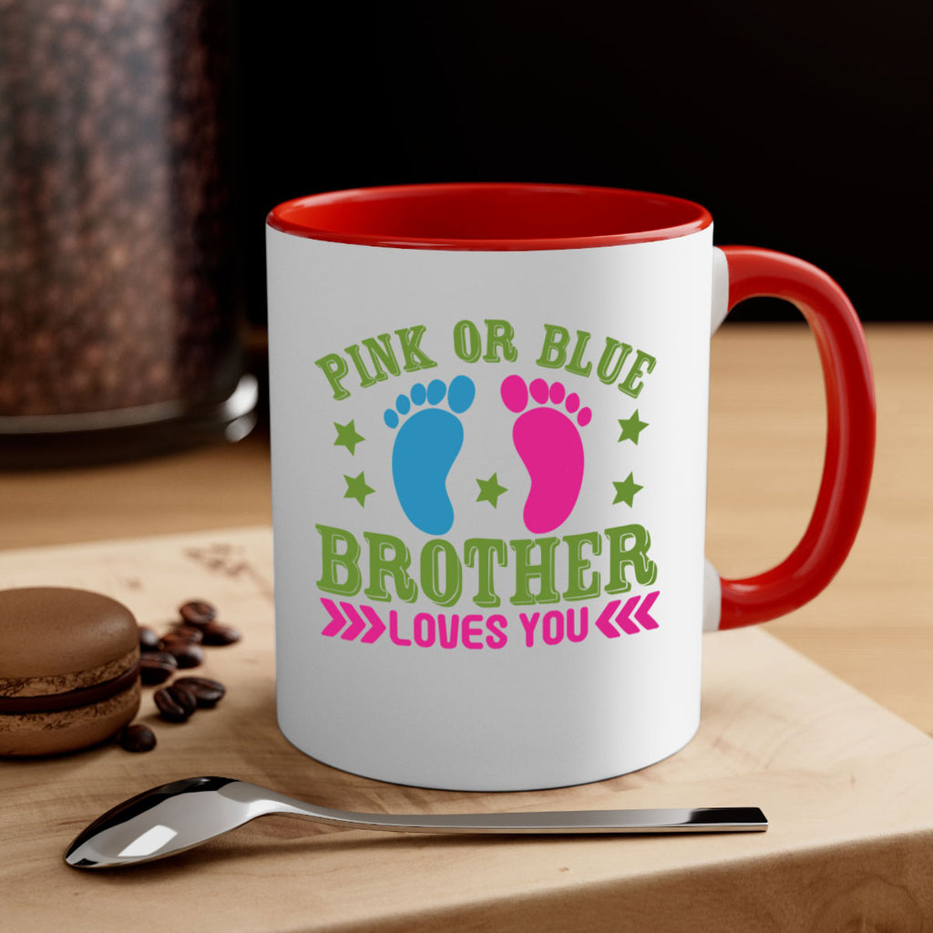 Pink or Blue Brother Loves You Style 181#- baby2-Mug / Coffee Cup