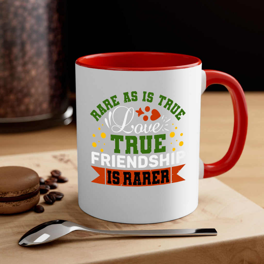 Rare as is true love true friendship is rarer Style 64#- best friend-Mug / Coffee Cup