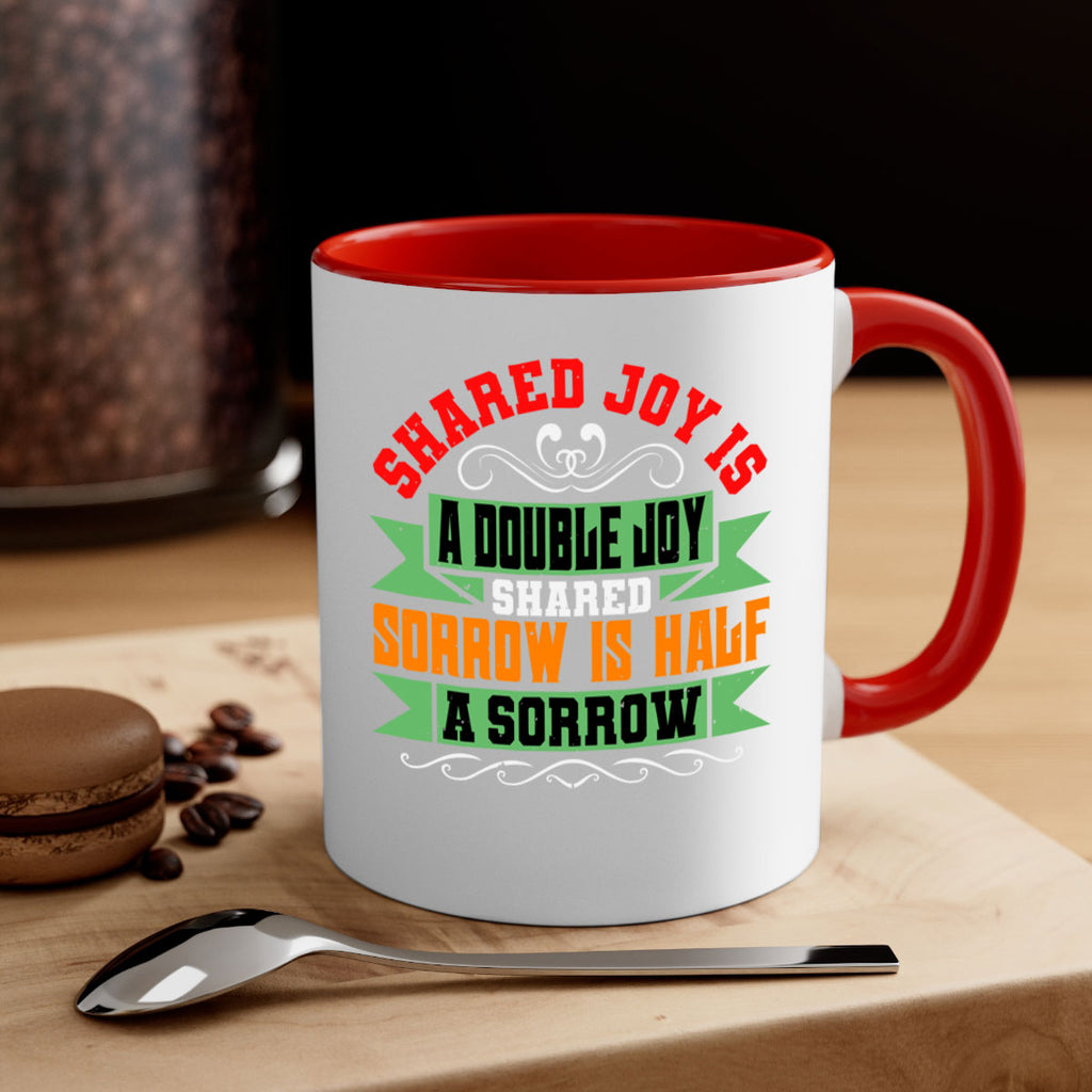 Shared joy is a double joy shared sorrow is half a sorrow Style 60#- best friend-Mug / Coffee Cup