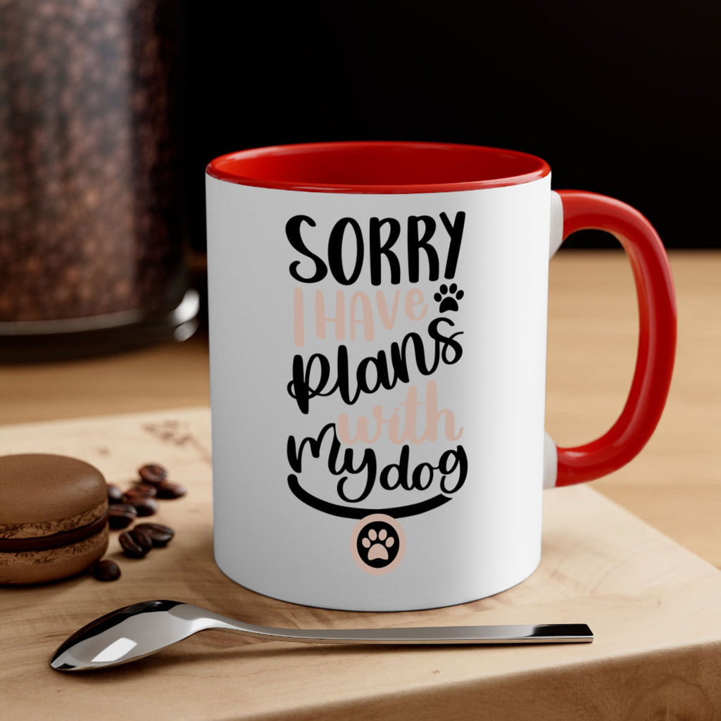 Sorry I Have Plans Style 9#- Dog-Mug / Coffee Cup