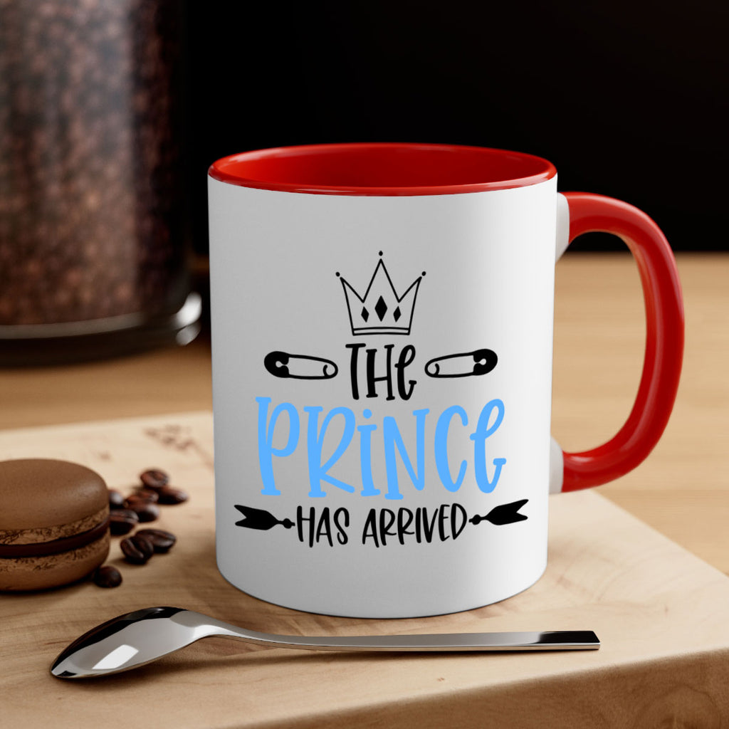 The Prince Has Arrived Style 20#- baby2-Mug / Coffee Cup