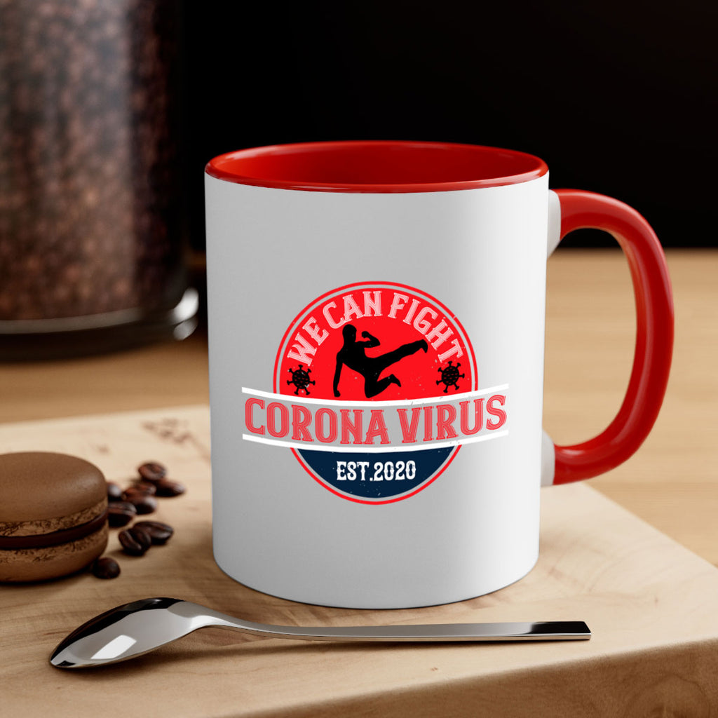 We Can Fight Corona Virus Est Style 11#- corona virus-Mug / Coffee Cup