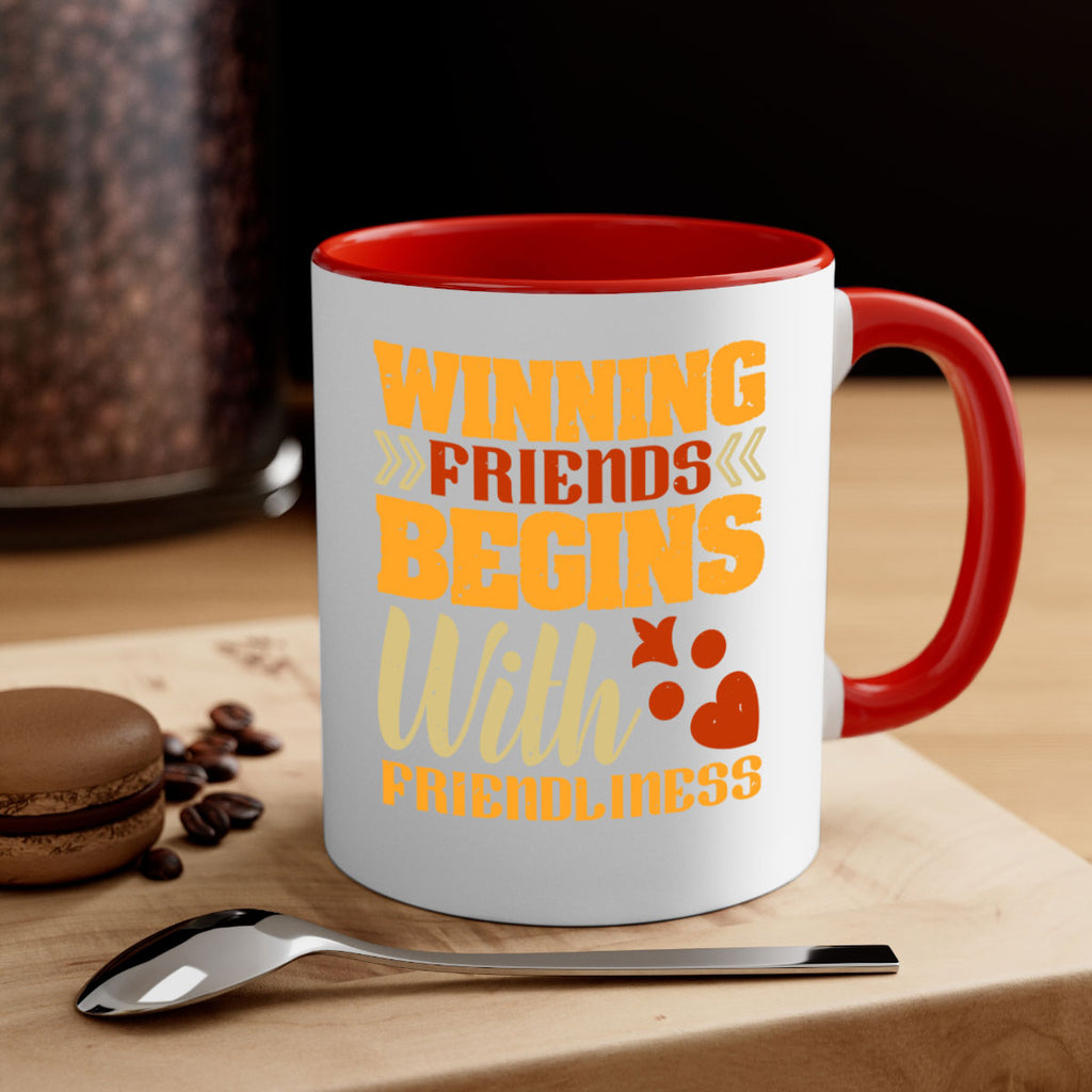 Winning friends begins with friendliness Style 25#- best friend-Mug / Coffee Cup