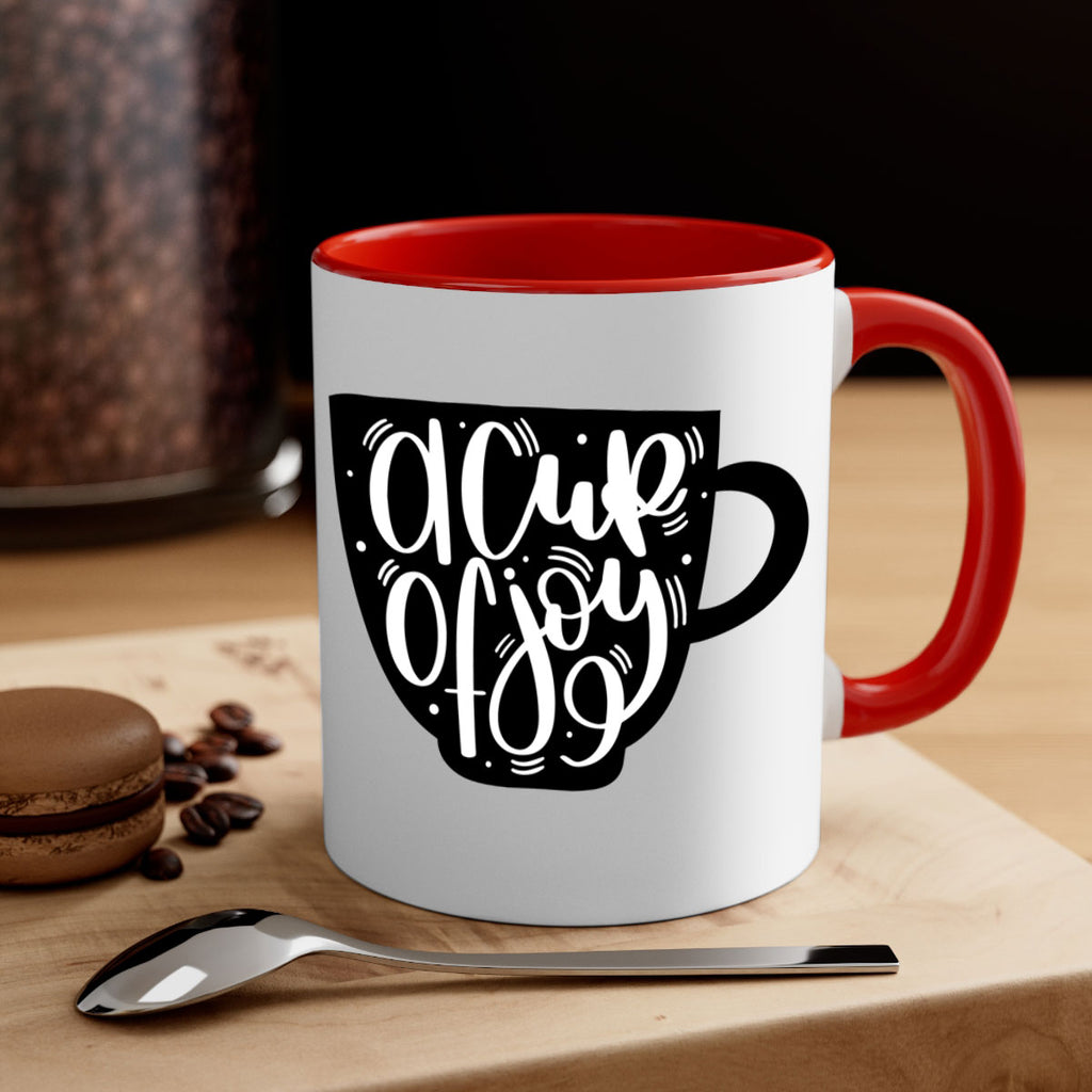 a cup of joy 191#- coffee-Mug / Coffee Cup