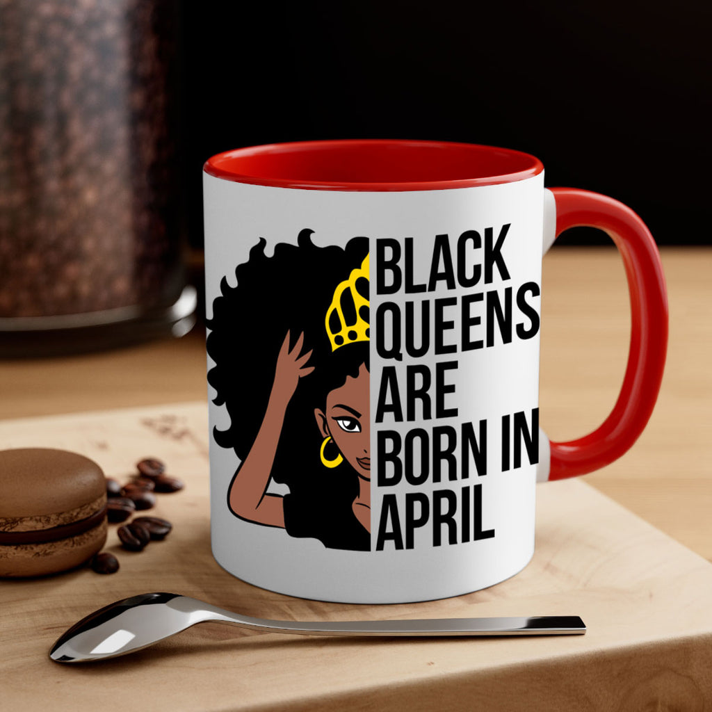 black queens are born in april 218#- black words - phrases-Mug / Coffee Cup