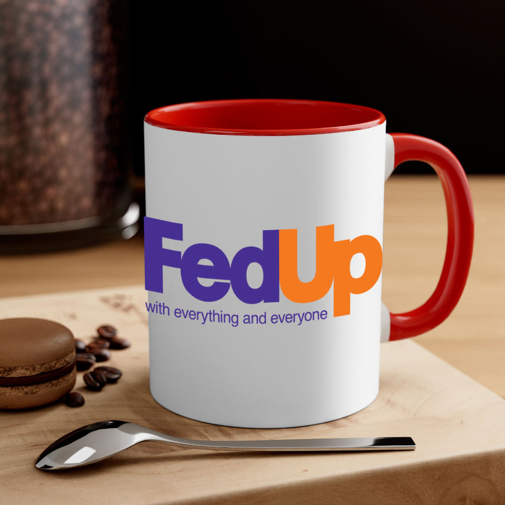 fed up 159#- black words - phrases-Mug / Coffee Cup