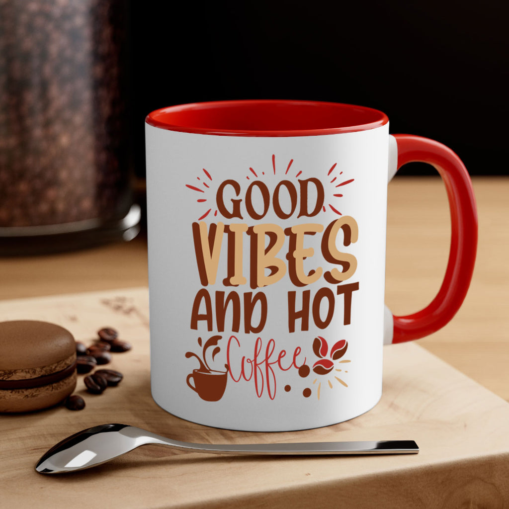 good vibes and hot coffee 212#- coffee-Mug / Coffee Cup