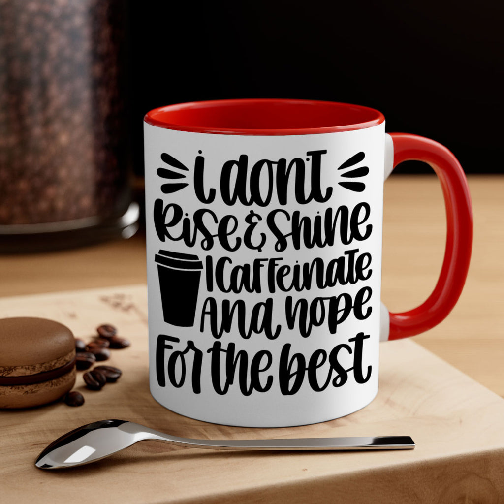 i dont rise 108#- coffee-Mug / Coffee Cup