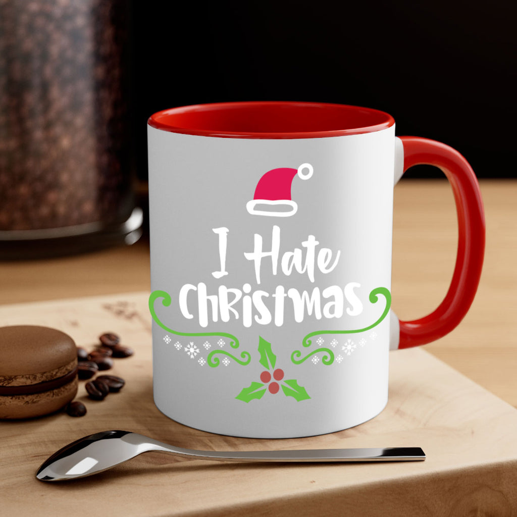 i hate christmas style 324#- christmas-Mug / Coffee Cup