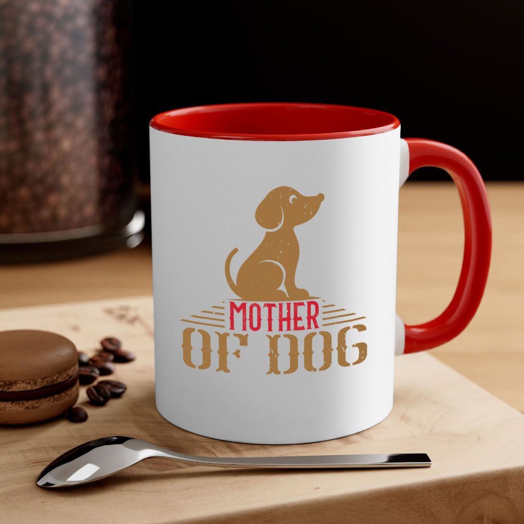 mother of dog Style 159#- Dog-Mug / Coffee Cup