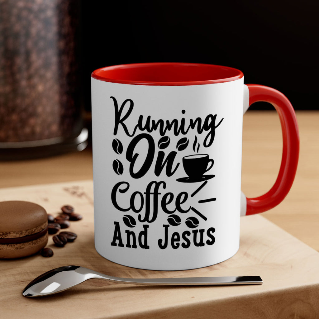 running on coffee and jesus 279#- coffee-Mug / Coffee Cup