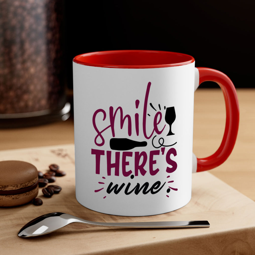 smile theres wine 159#- wine-Mug / Coffee Cup