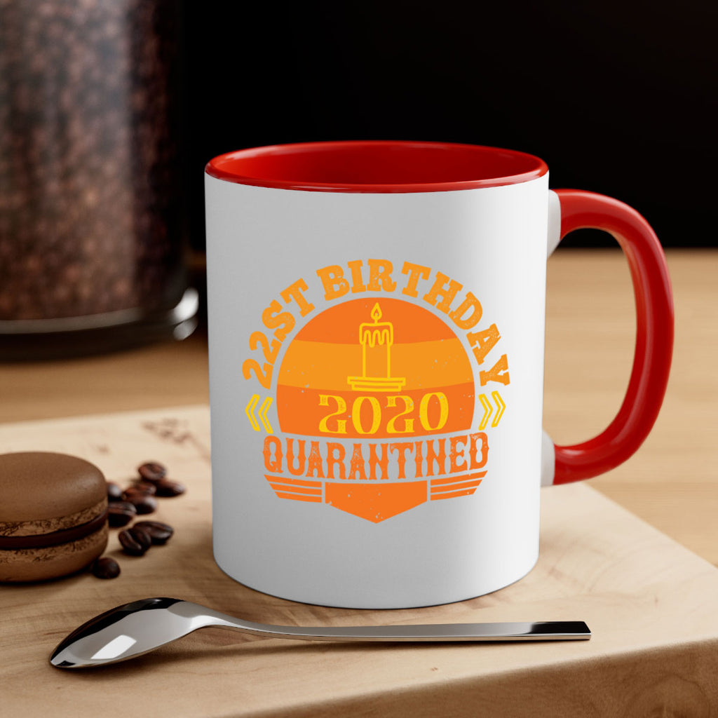 st birthday quarantined 274#- fathers day-Mug / Coffee Cup