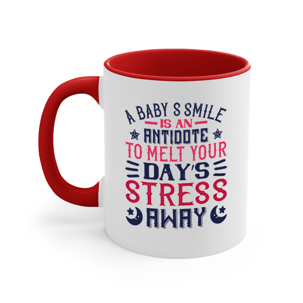 A baby’s smile is an antidote to melt your day’s stress away Style 135#- baby2-Mug / Coffee Cup