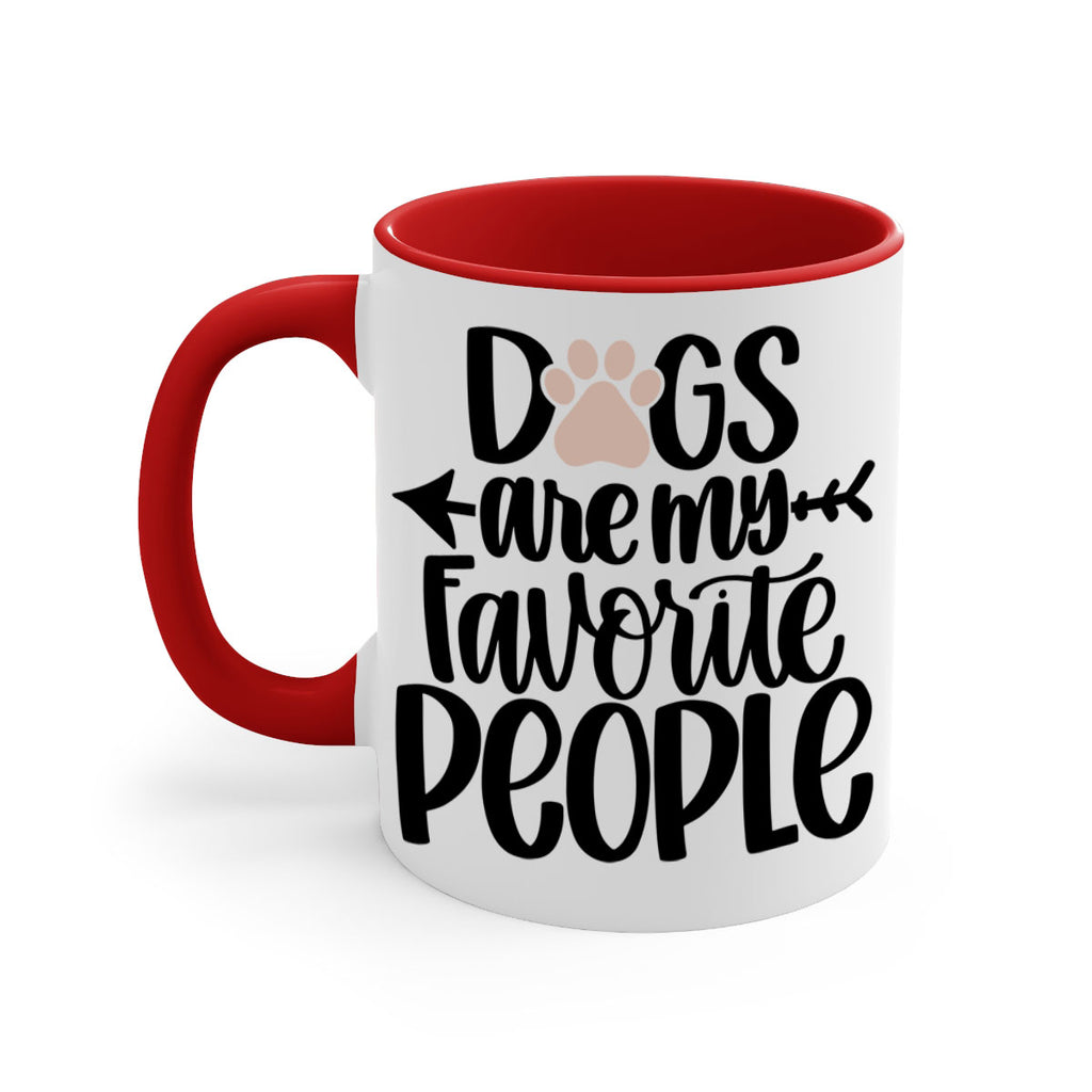 Dogs Are My Favorite People Style 22#- Dog-Mug / Coffee Cup