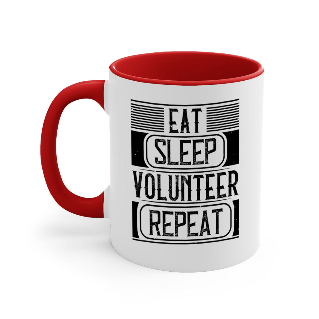 Eat Sleep Volunteer Repeat Style 15#-Volunteer-Mug / Coffee Cup