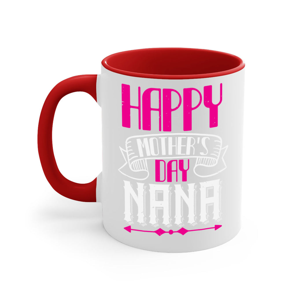 HAPPY mothers day nana 29#- grandma-Mug / Coffee Cup