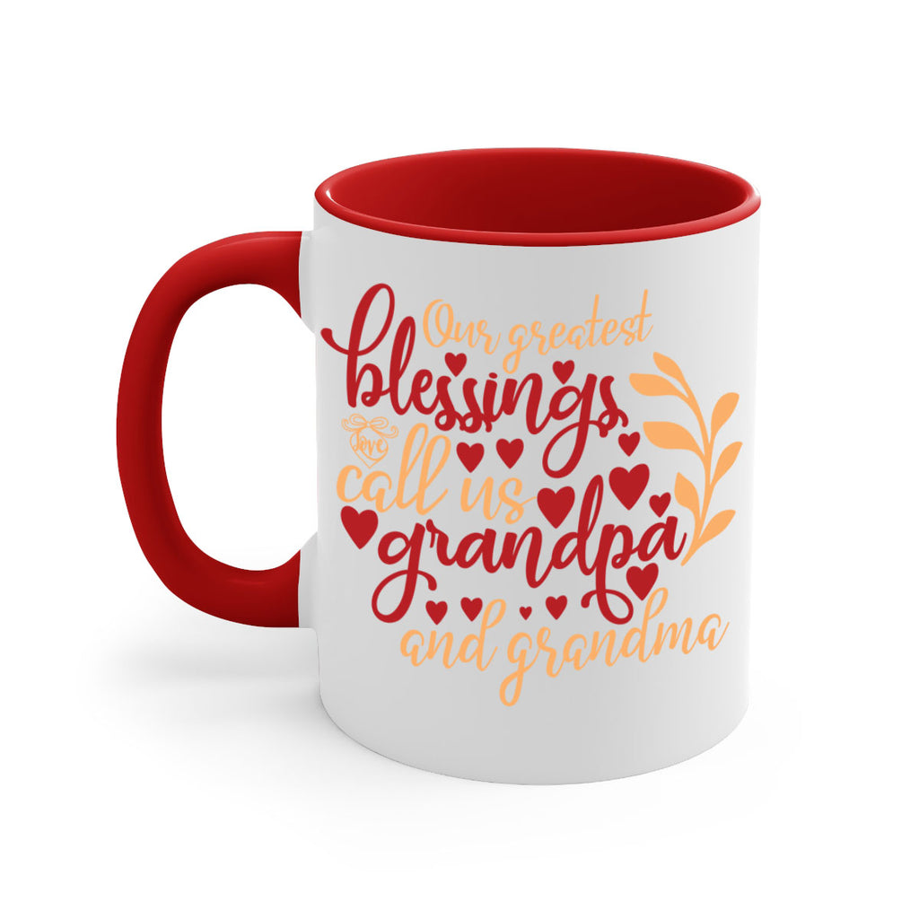 Our greatest blessings call us grandpa and grandma 1#- Family-Mug / Coffee Cup