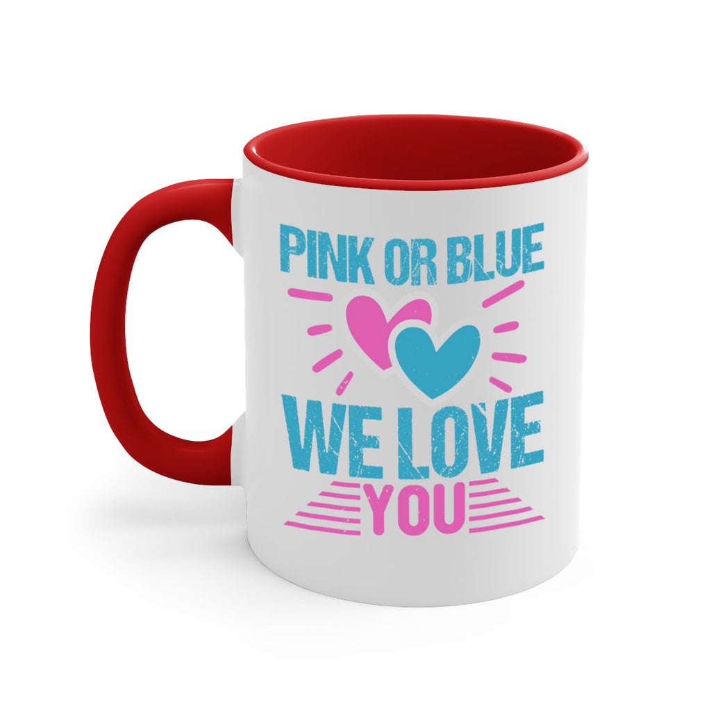 Pink or Blue we love you Style 177#- baby2-Mug / Coffee Cup