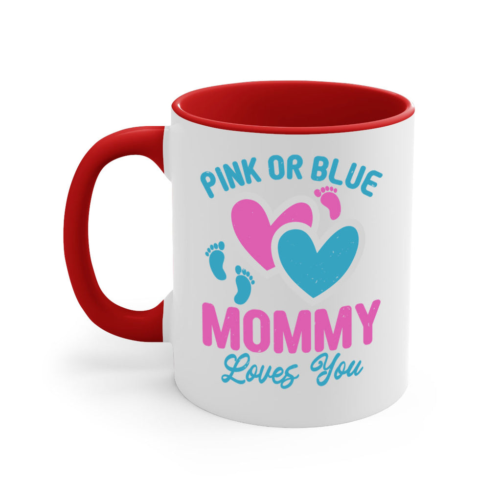 Pink or blue mommy loves you Style 180#- baby2-Mug / Coffee Cup