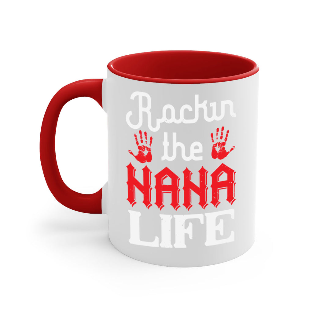 Rockin the nana life 2#- grandma-Mug / Coffee Cup