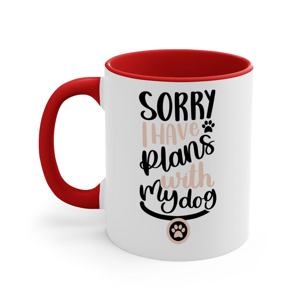Sorry I Have Plans Style 9#- Dog-Mug / Coffee Cup