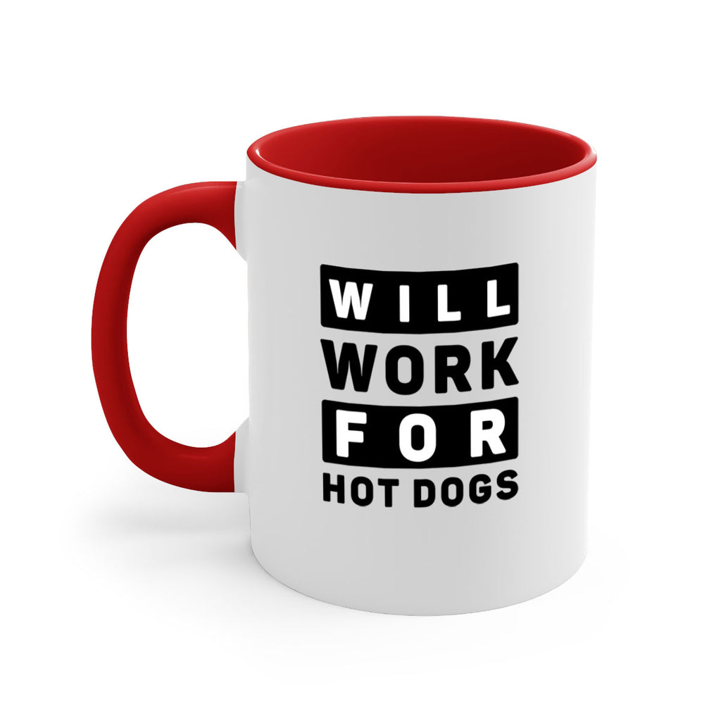 Will Work For Style 1#- Dog-Mug / Coffee Cup