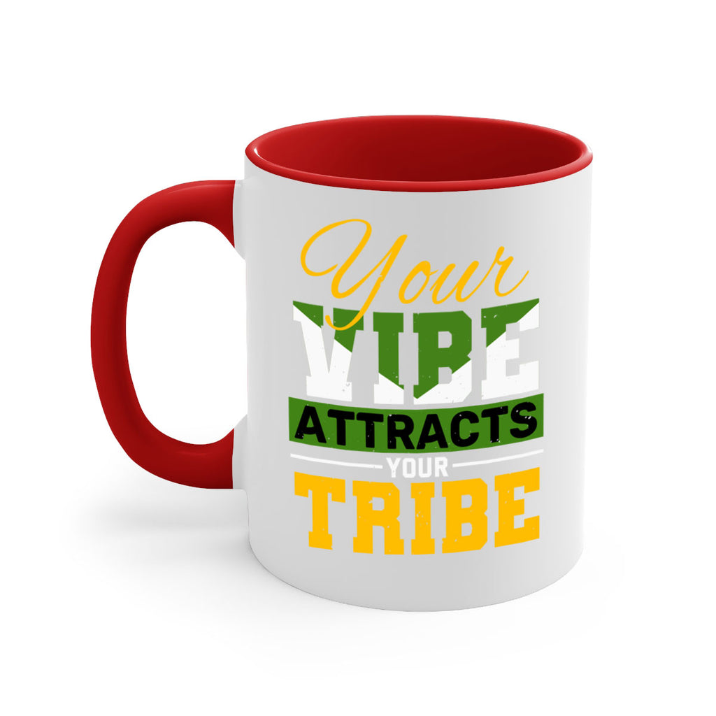 Your vibe attracts your tribe Style 15#- best friend-Mug / Coffee Cup