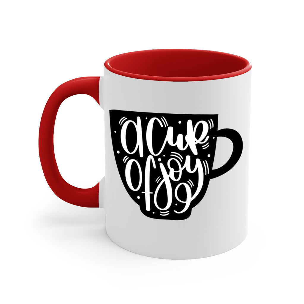 a cup of joy 191#- coffee-Mug / Coffee Cup