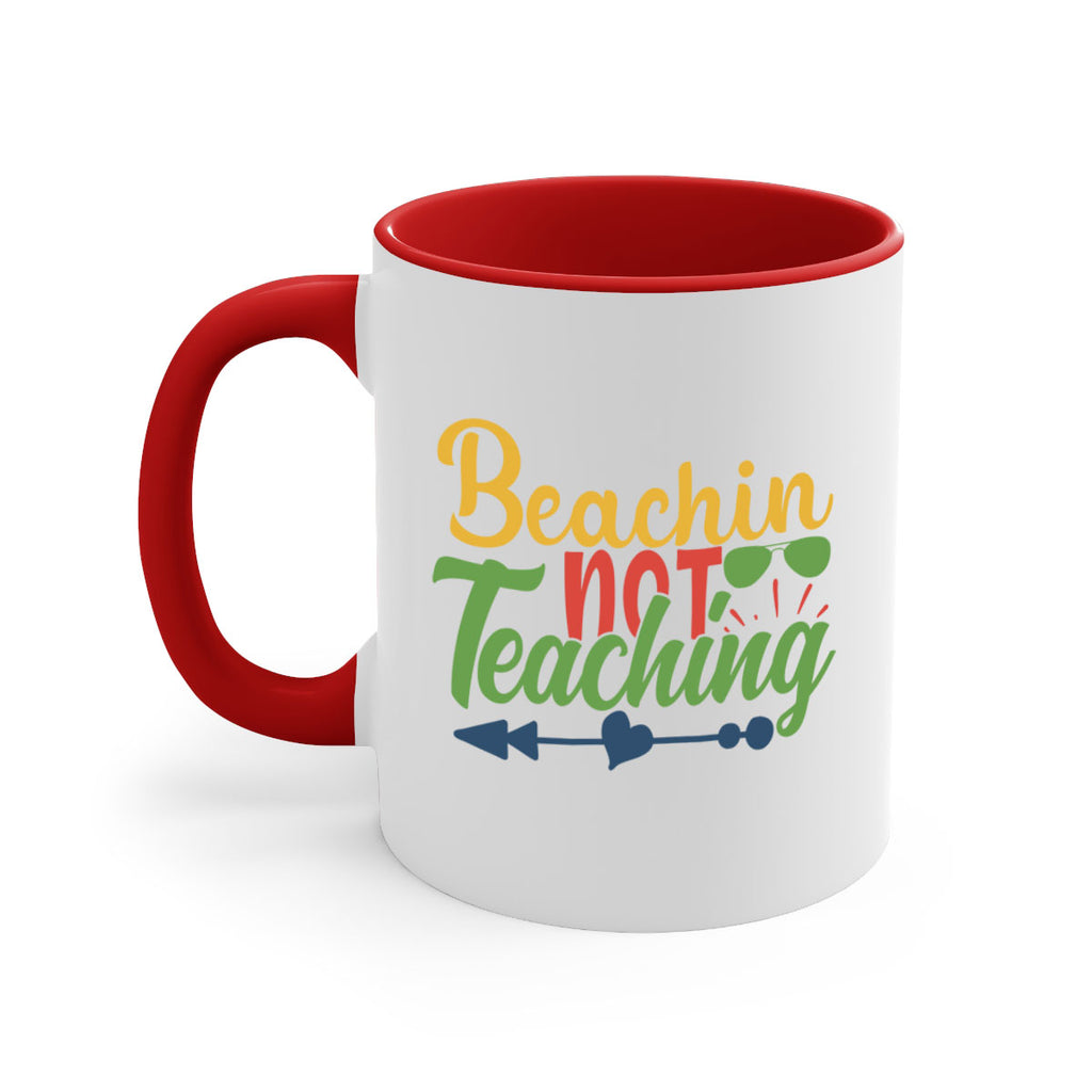 beachin not teaching Style 194#- teacher-Mug / Coffee Cup