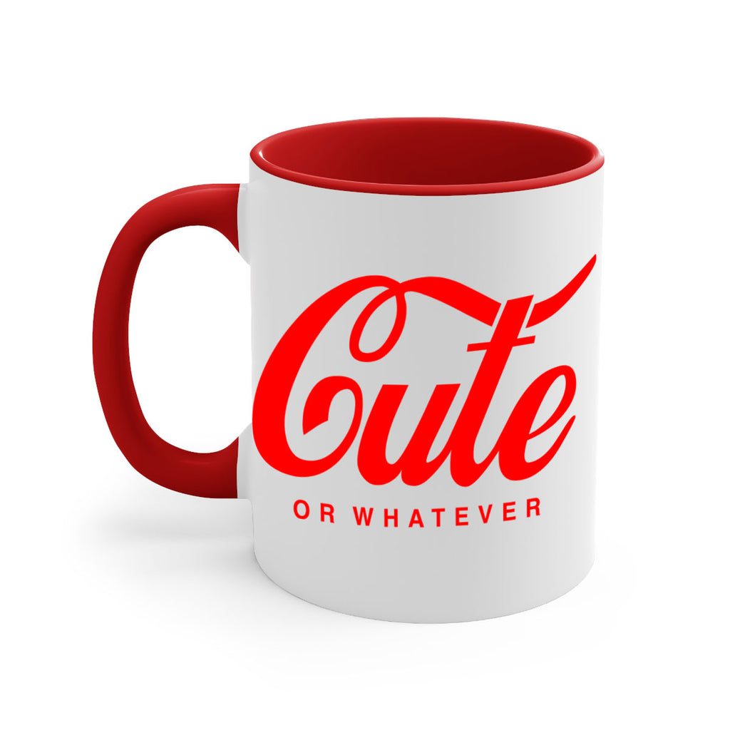 cute or whatever 179#- black words - phrases-Mug / Coffee Cup