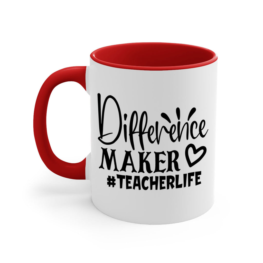 difference maker teacherlife Style 185#- teacher-Mug / Coffee Cup