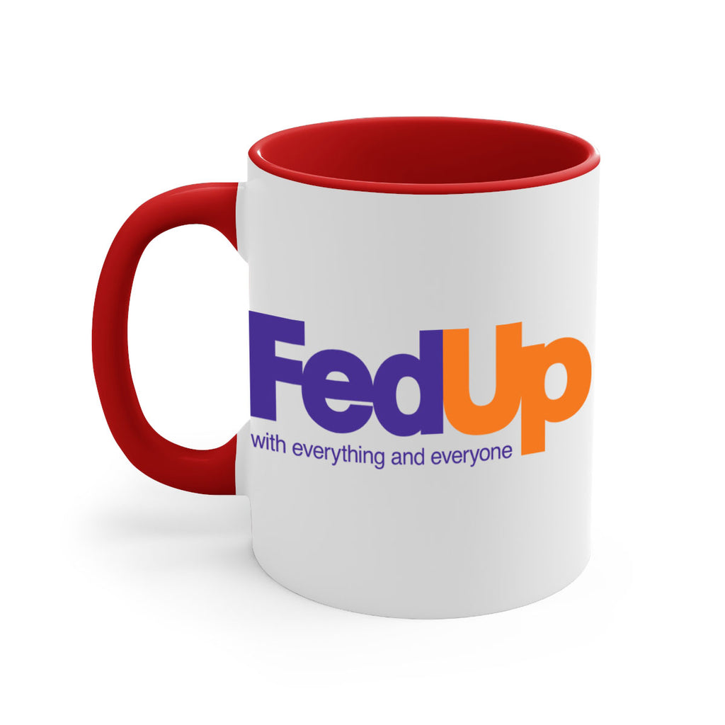 fed up 159#- black words - phrases-Mug / Coffee Cup