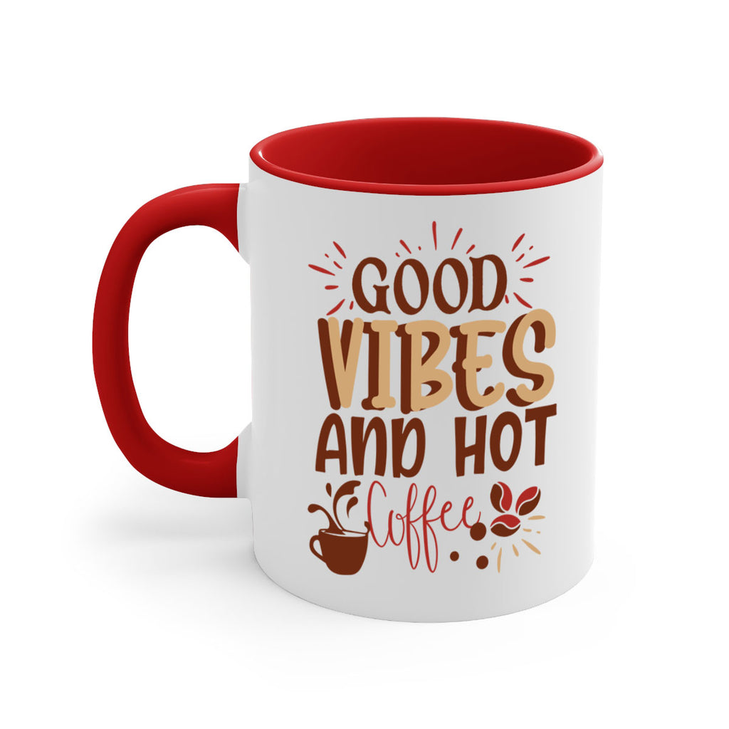 good vibes and hot coffee 212#- coffee-Mug / Coffee Cup