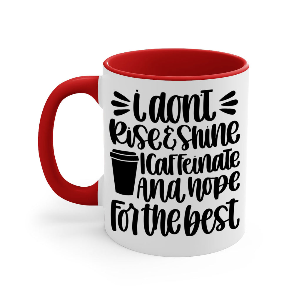 i dont rise 108#- coffee-Mug / Coffee Cup