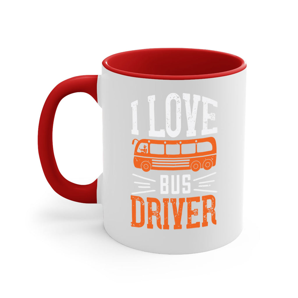 i love bus driver Style 30#- bus driver-Mug / Coffee Cup