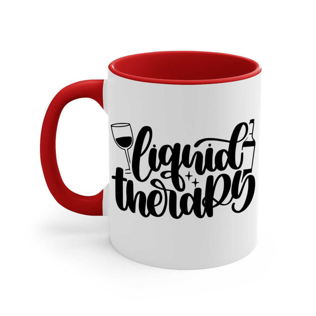 liquid therapy 45#- wine-Mug / Coffee Cup