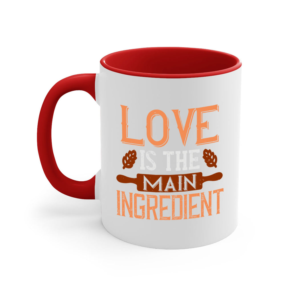 love is the main ingredient 18#- cooking-Mug / Coffee Cup