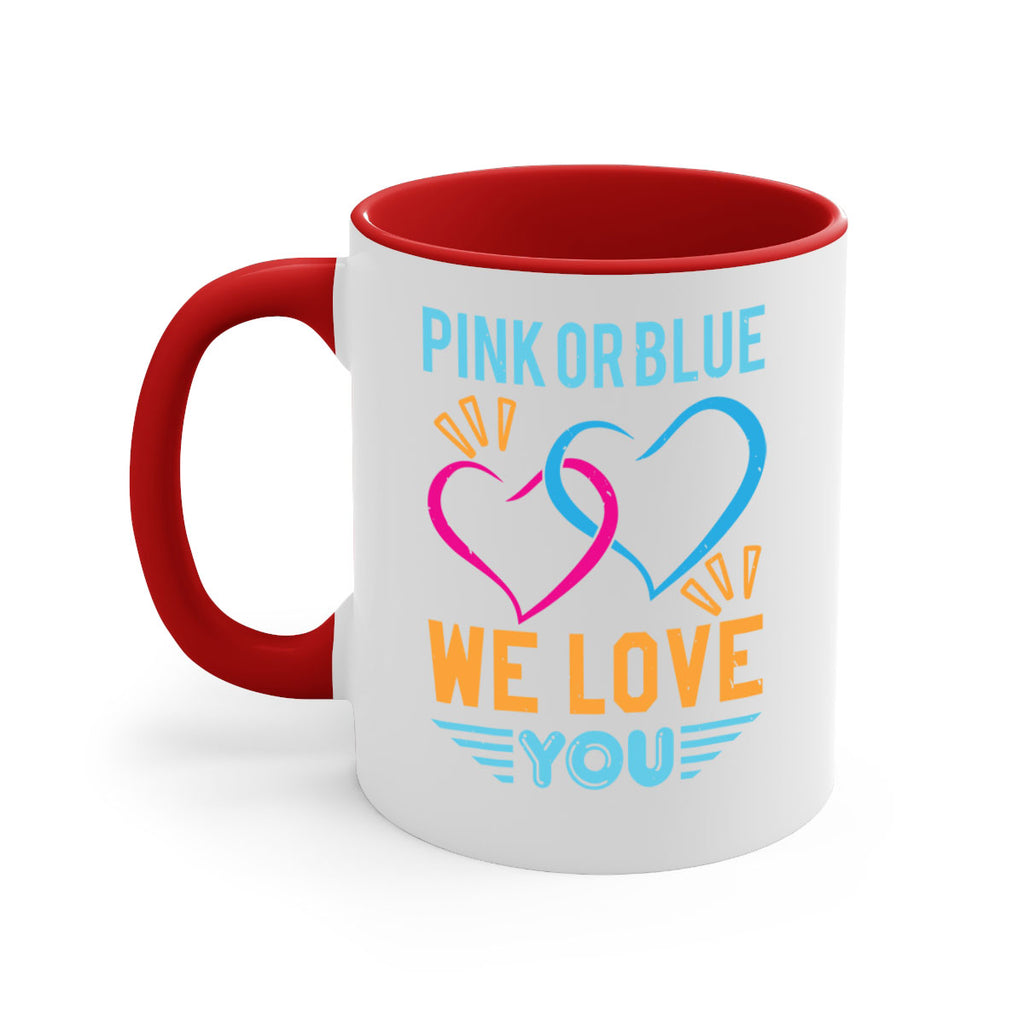 pink or blue we love you Style 20#- baby shower-Mug / Coffee Cup