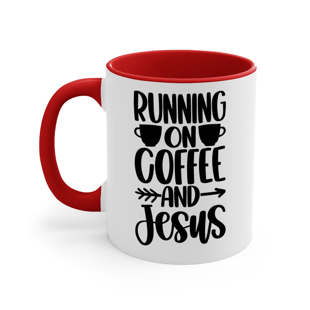 running on coffee and jesus 39#- coffee-Mug / Coffee Cup