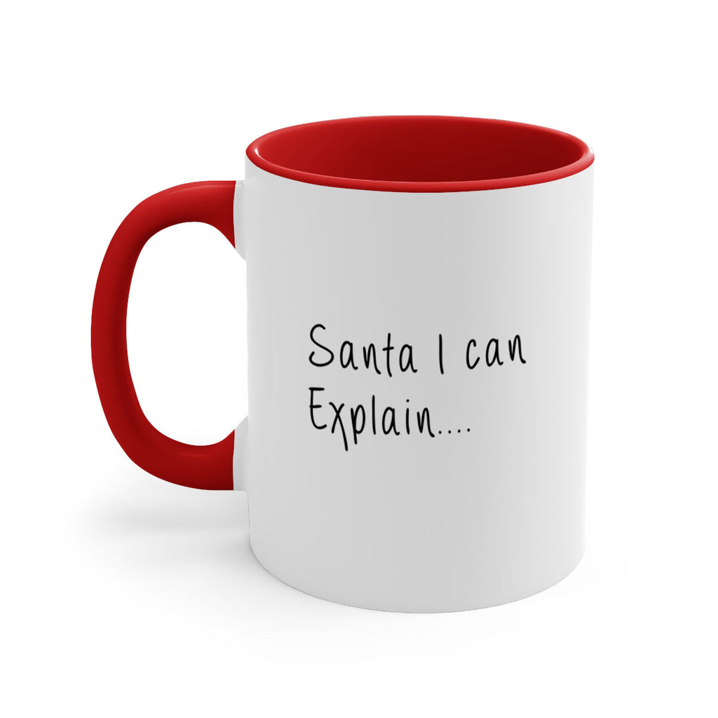 santa i can explain 311#- christmas-Mug / Coffee Cup